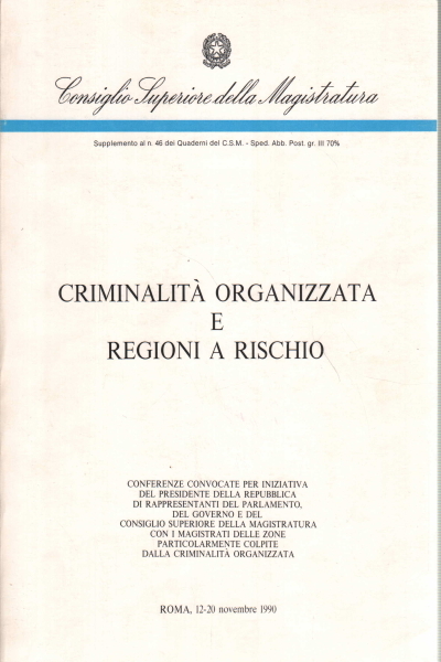 Criminalità organizzata e regioni a rischio