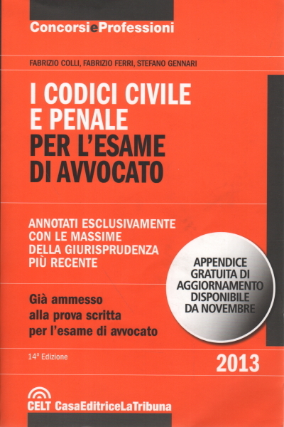 I Codici Civile e Penale per l'esame di avvocato