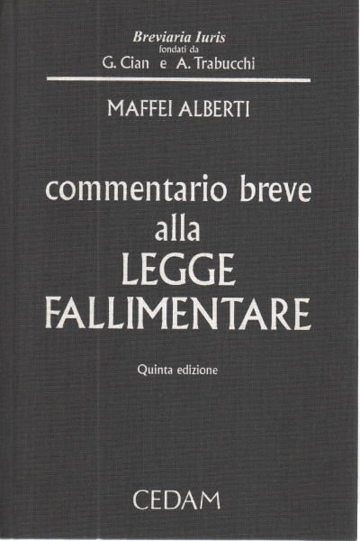 Commentario breve alla legge fallimentare