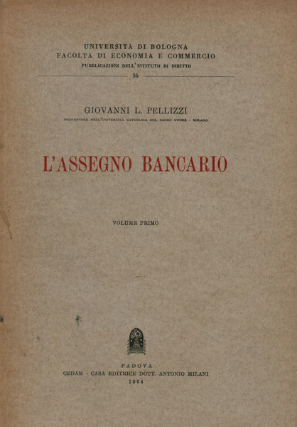 L'Assegno bancario Volume primo
