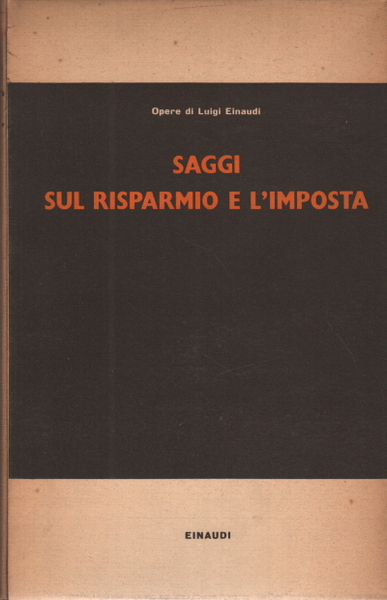 Saggi sul risparmio e l'imposta