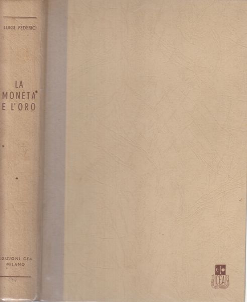 La moneta e l'oro