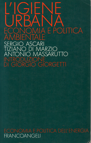 L'igiene urbana. Economia e politica ambientale