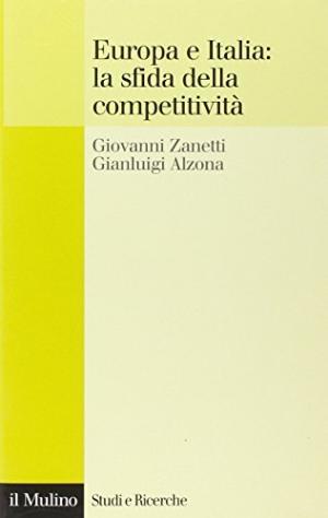 Europa e Italia: la sfida della competitività