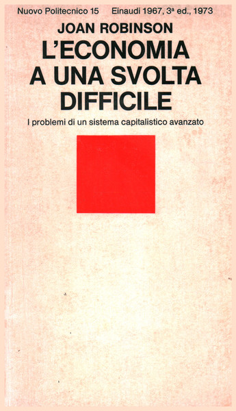 L'economia a una svolta difficile