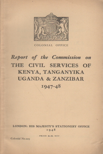Report of the commission on the civil services of Kenya, …