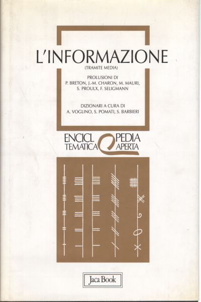 L'informazione (tramite media)