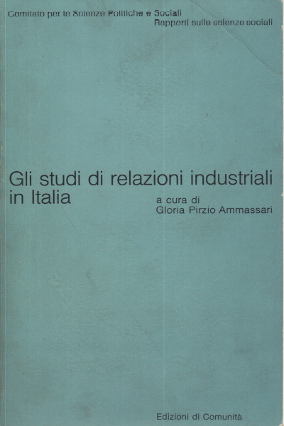 Gli studi di relazioni industriali in Italia