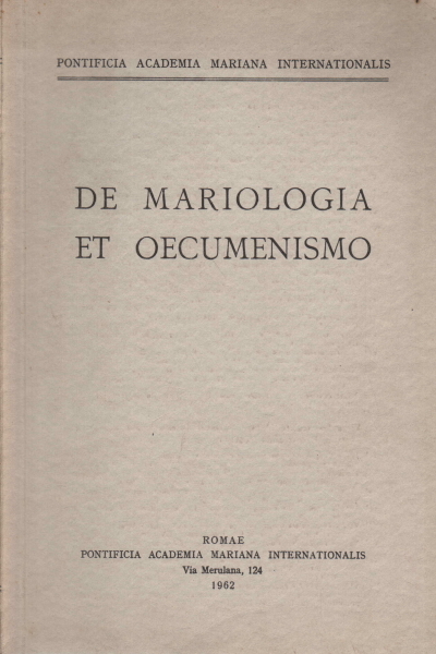 De mariologia et oecumenismo