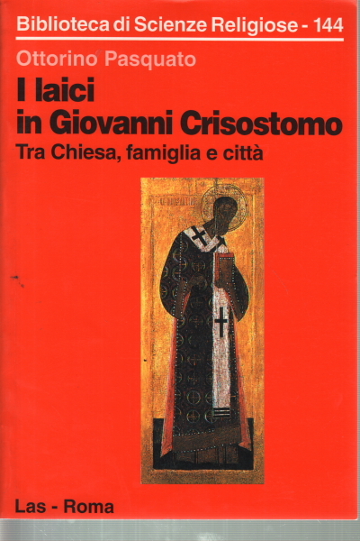 I laici in Giovanni Crisostomo