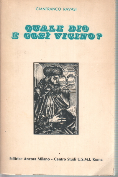 Quale Dio è così vicino?