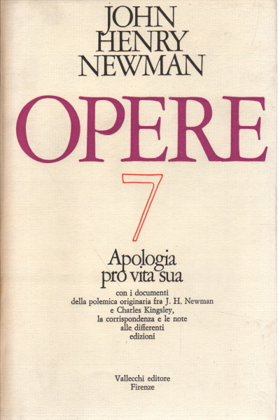 Opere n.7. Apologia pro vita sua