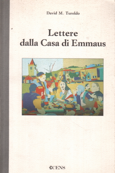 Lettere dalla Casa di Emmaus