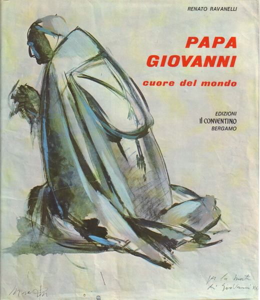 Papa Giovanni. Cuore del mondo (2 Volumi)