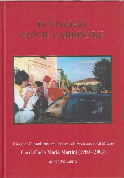 In viaggio con il cardinale