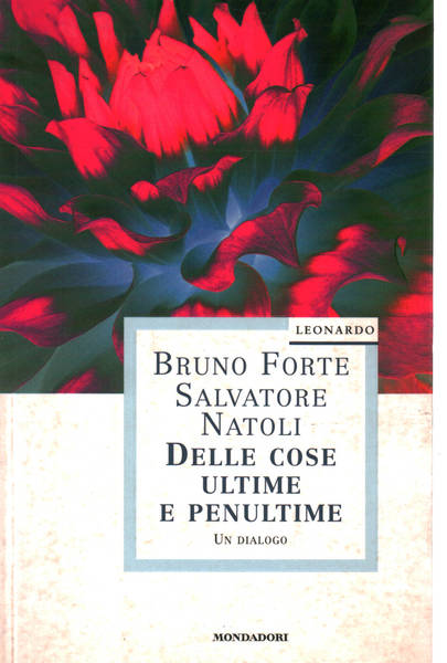 Delle cose ultime e penultime