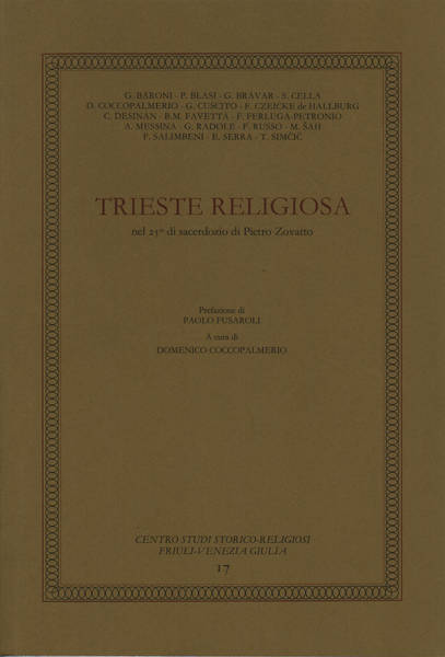 Trieste religiosa nel 25° di sacerdozio di Pietro Zovatto