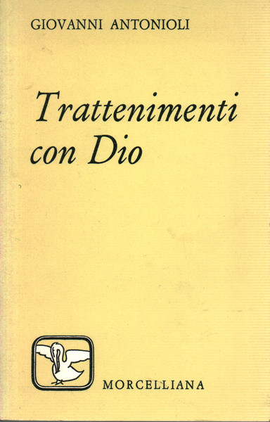 Trattenimenti con Dio