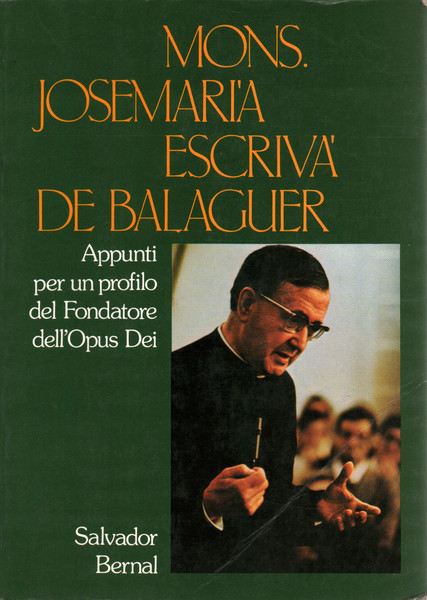 Mons. Josemaria Escrivà de Balaguer