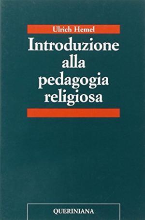 Introduzione alla pedagogia religiosa