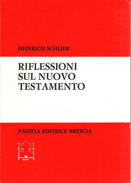 Riflessioni sul Nuovo Testamento