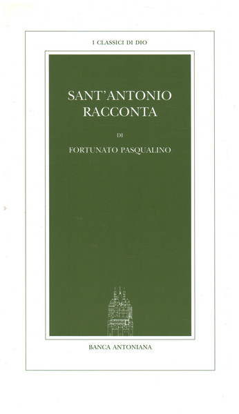 Sant'Antonio si racconta