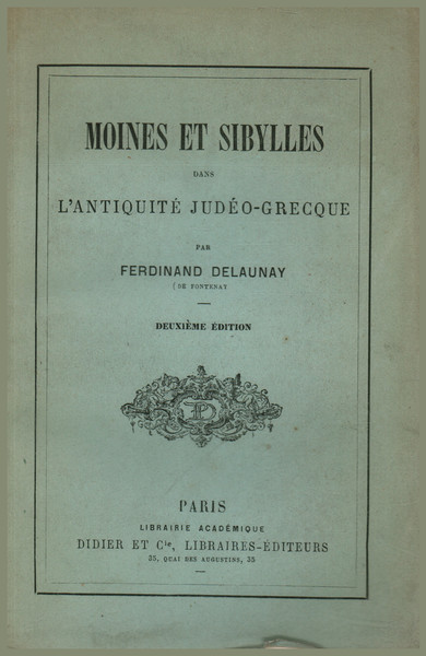 Moines et Sibylles dans l'antiquité Judéo-Grecque