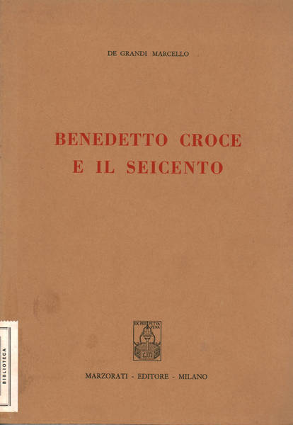 Benedetto Croce e il Seicento