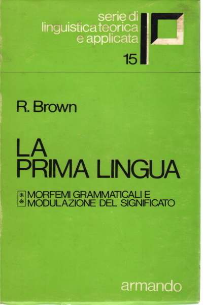 La prima lingua (2 Vol.)
