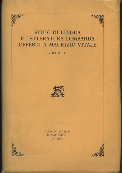 Studi di lingua e letteratura lombarda offerti a Maurizio Vitale …