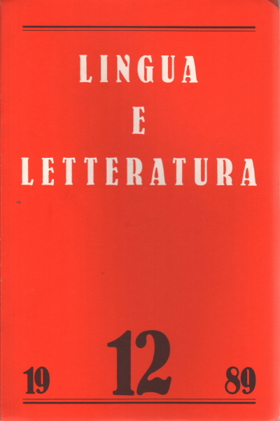 Lingua e letteratura. Anno VII, Numero 12, Maggio 1989
