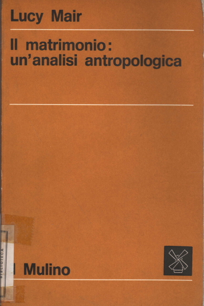 Il matrimonio: un'analisi antropologica