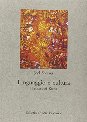 Linguaggio e cultura. Il caso dei Kuna