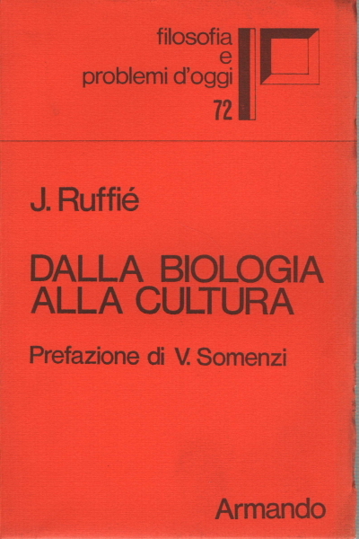 Dalla biologia alla cultura