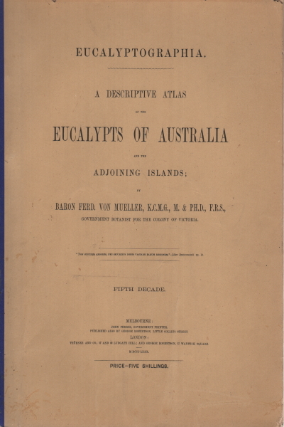 A descriptive atlas of the eucalypts of Australia and the …