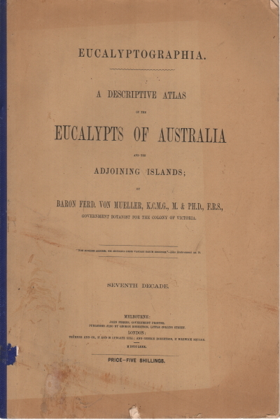 A descriptive atlas of the eucalypts of Australia and the …