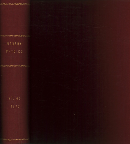 Reviews of Modern Physics, 1973. Volume 45, 1-4