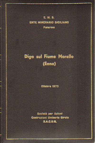 Diga sul fiume Morello (Enna)