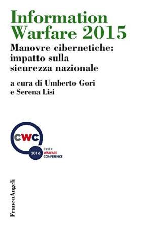 Information Warfare 2015.Manovre cibernetiche: impatto sulla sicurezza nazionale