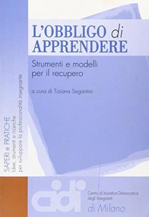 L'obbligo di apprendere. Strumenti e modelli per il recupero