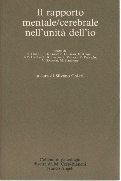 Il rapporto mentale/cerebrale nell'unità dell'io