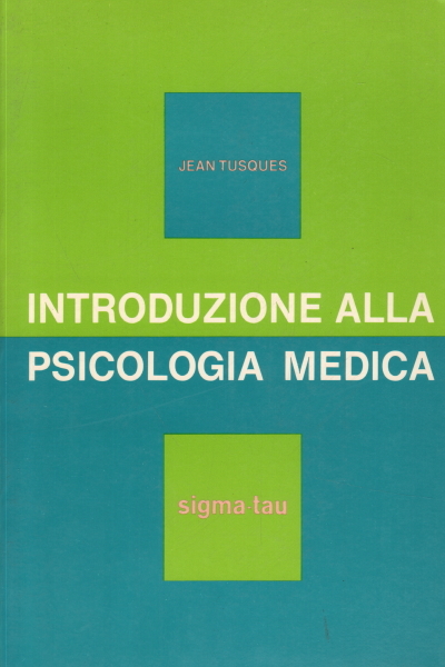 Introduzione alla psicologia medica