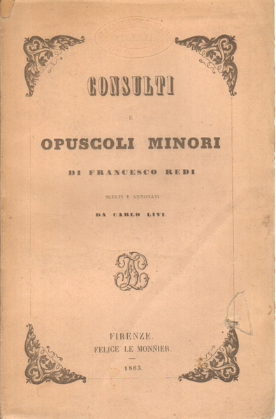 Consulti e opuscoli minori di Francesco Redi