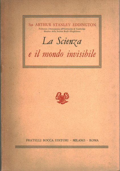 La scienza e il mondo invisibile