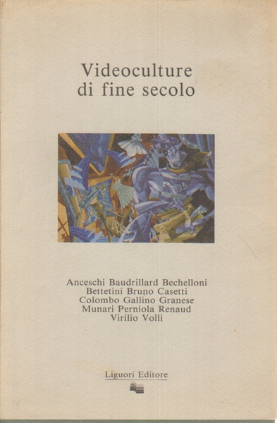 Videoculture di fine secolo