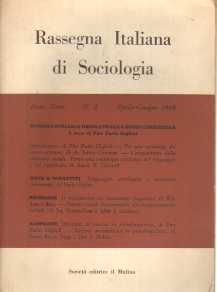 Rassegna Italiana di Sociologia. Anno nono. Numero 2