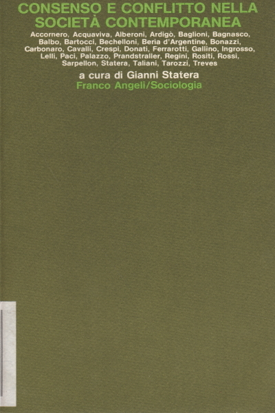 Consenso e conflitto nella società contemporanea