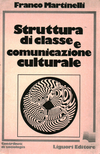 Struttura di classe e comunicazione culturale