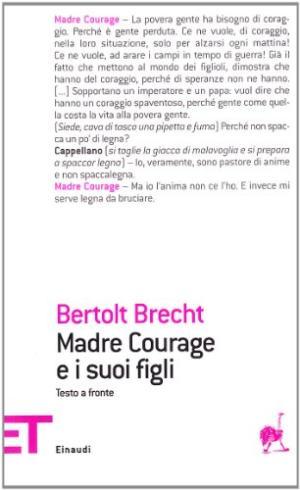 Mutter Courage und ihre Kinder - Madre Courage e i …