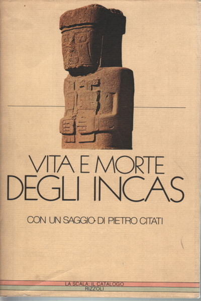 Vita e morte degli Incas